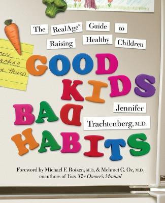 Good Kids, Bad Habits(English, Paperback, Trachtenburg Jennifer)