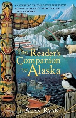 The Reader's Companion to Alaska(English, Paperback, unknown)