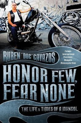 Honor Few, Fear None(English, Paperback, Cavazos Ruben)