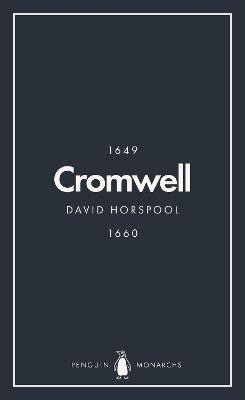 Oliver Cromwell (Penguin Monarchs)(English, Paperback, Horspool David)