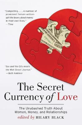 The Secret Currency of Love(English, Paperback, Black Hilary)