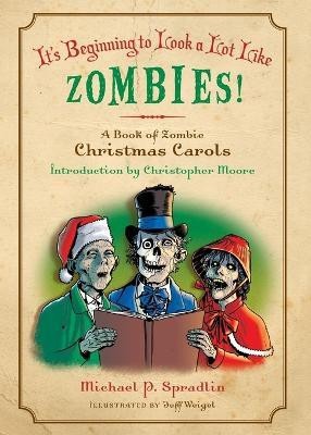 It's Beginning to Look a Lot Like Zombies!(English, Paperback, Spradlin Michael P.)