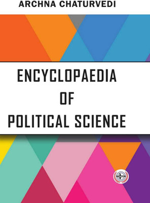 Encyclopaedia of Political Science (10 Vols.)(Hardcover, Archna Chaturvedi)