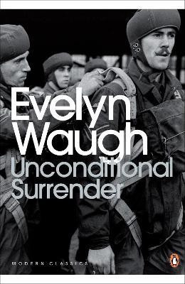 Unconditional Surrender(English, Paperback, Waugh Evelyn)