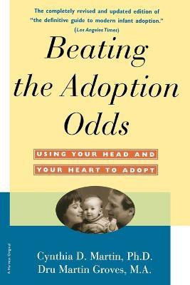 Beating the Adoption Odds(English, Paperback, Martin Cynthia)