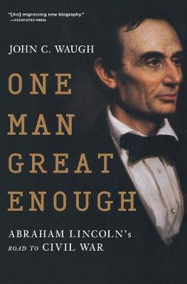 One Man Great Enough(English, Paperback, Waugh John C)