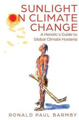 Sunlight on Climate Change(English, Paperback, Barmby Ronald Paul)