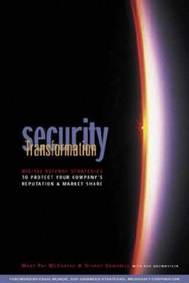 Security Transformation: Digital Defense Strategies to Protect Your Company's Reputation and Market Share(English, Electronic book text, McCarthy Mary Pat)