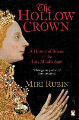 The Hollow Crown(English, Paperback, Rubin Miri)