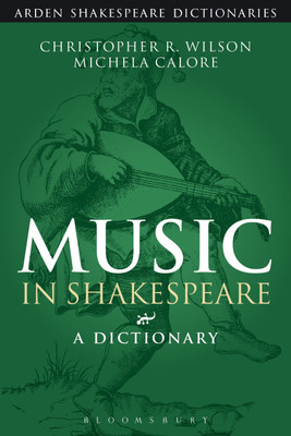 Music in Shakespeare(English, Paperback, Wilson Christopher R. Professor)