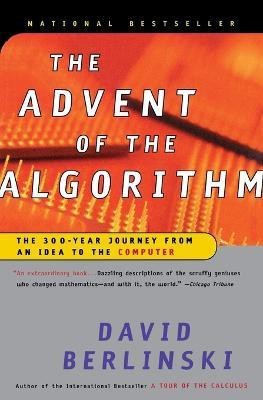 The Advent of the Algorithm(English, Paperback, Berlinski David PH.D.)