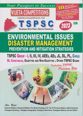 TSPSC Environmental Issues : Disaster Management Prevention And Mitigation Strategies 2023 –(English Medium)(Paperback, VIJETACOMPETITIONS)