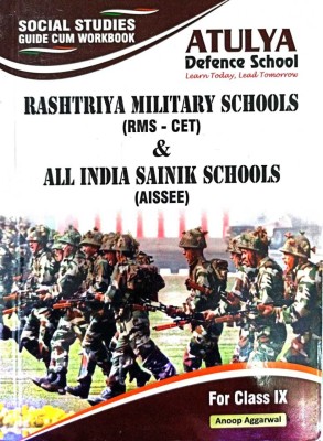 Social Science (SST) Guide And Workbook For Rashtriya Military School (RMS) And All India Sainik School Entrance Exam (AISSEE) As Per New Pattern (2022) For Class IX Along With OMR Sheets For Practice(Perfect Paperback, Dr. Anoop Aggarwal)