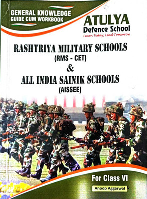 General Knowledge Guide And Workbook For Rashtriya Military School (RMS) And All India Sainik School Entrance Exam (AISSEE) As Per New Pattern (2022) For Class VI Along With OMR Sheets For Practice(Perfect Paperback, Dr. Anoop Aggarwal)