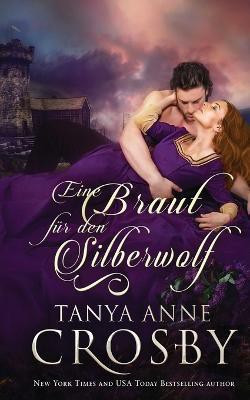 Eine Braut fuer den Silberwolf(German, Paperback, Crosby Tanya Anne)