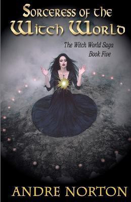 Sorceress of the Witch World(English, Paperback, Norton Andre)