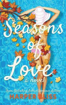 Seasons of Love(English, Paperback, Bliss Harper)