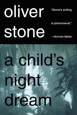 A Child's Night Dream(English, Paperback, Stone Oliver)