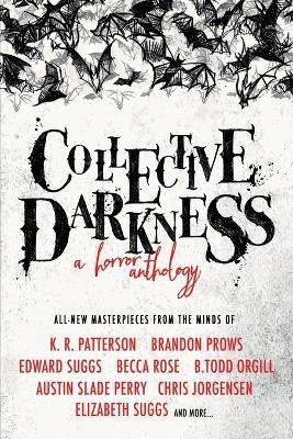Collective Darkness(English, Paperback, Suggs Elizabeth)