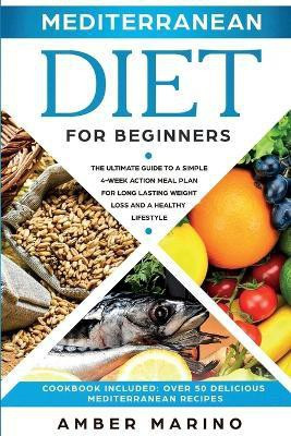 Mediterranean Diet for Beginners(English, Paperback, Marino Amber)