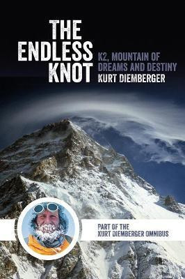 The Endless Knot(English, Paperback, Diemberger Kurt)