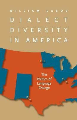 Dialect Diversity in America(English, Paperback, Labov William)