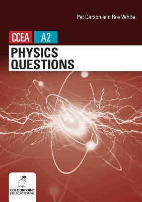 Physics Questions for CCEA A2 level(English, Paperback, Carson Pat)