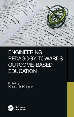 Engineering Pedagogy Towards Outcome-Based Education(English, Hardcover, unknown)