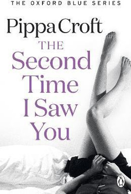 The Second Time I Saw You(English, Paperback, Croft Pippa)