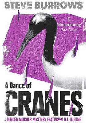 A Dance of Cranes(English, Paperback, Burrows Steve)