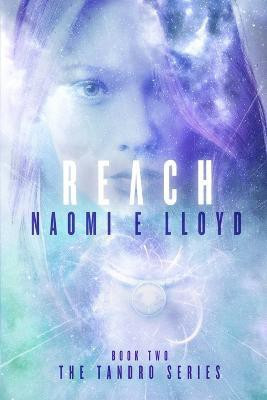 Reach(English, Paperback, Lloyd Naomi E)