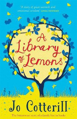 A Library of Lemons(English, Paperback, Cotterill Jo)