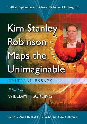 Kim Stanley Robinson Maps the Unimaginable(English, Paperback, unknown)