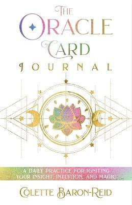 The Oracle Card Journal(English, Paperback, Baron-Reid Colette)