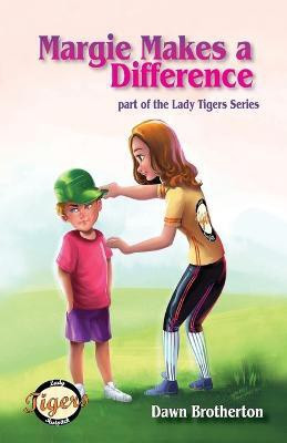 Margie Makes a Difference(English, Paperback, Brotherton Dawn)