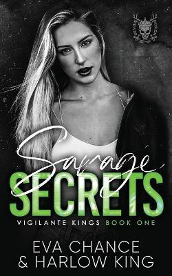Savage Secrets(English, Paperback, Chance Eva)