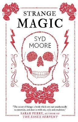 Strange Magic(English, Paperback, Moore Syd)