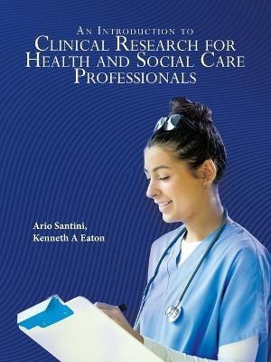 Introduction to Clinical Research for Health and Social Care Professio(English, Paperback, Santini Ario)