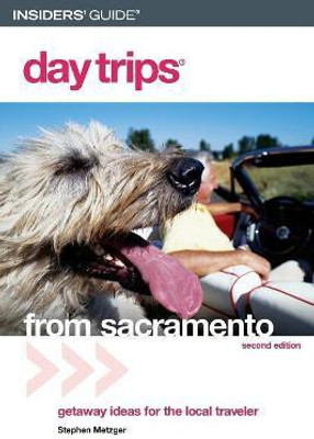 Day Trips (R) from Sacramento(English, Paperback, Metzger Stephen)