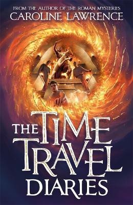 The Time Travel Diaries(English, Paperback, Lawrence Caroline)