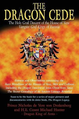 The Dragon Cede(English, Paperback, de Vere Nicholas)