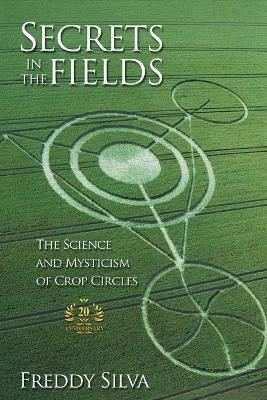 Secrets In The Fields(English, Paperback, Silva Freddy)