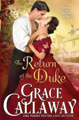 The Return of the Duke(English, Paperback, Callaway Grace)