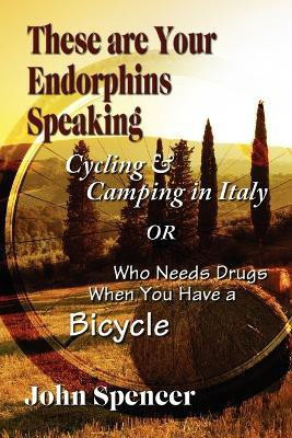 These Are Your Endorphins Speaking(English, Paperback, Spencer John Reader in Common Law)