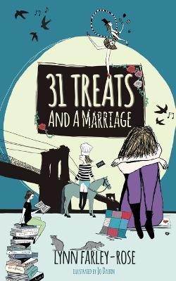 31 Treats and a Marriage(English, Paperback, Farley-Rose Lynn)