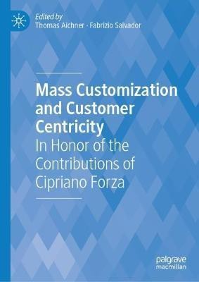 Mass Customization and Customer Centricity(English, Hardcover, unknown)