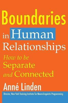Boundaries in Human Relationships(English, Paperback, Linden Anne)