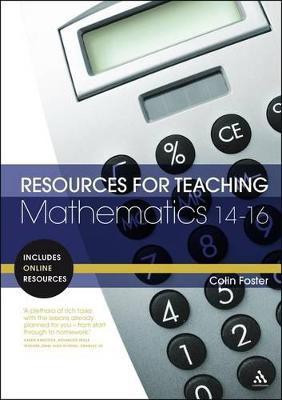 Resources for Teaching Mathematics: 14-16(English, Paperback, Foster Colin)