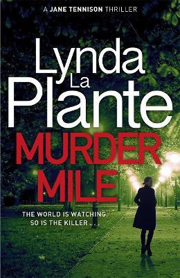Murder Mile(English, Paperback, Plante Lynda La)