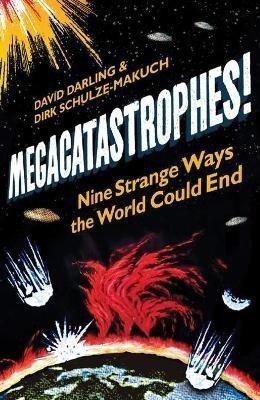 Megacatastrophes!(English, Paperback, Darling David)